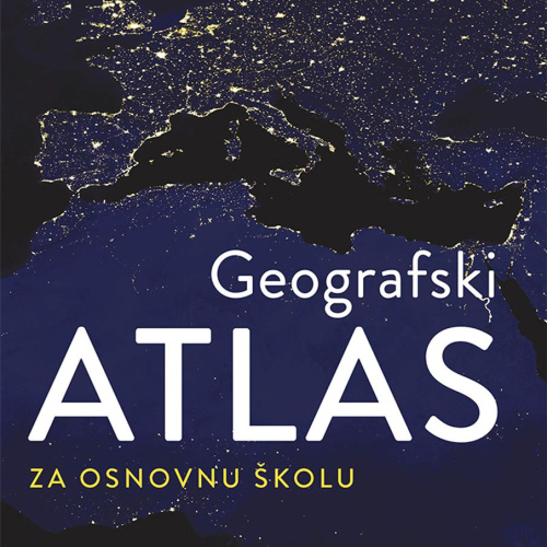 Atlas geografski za osnovnu školu Školska knjiga – školski atlas za nastavu geografije