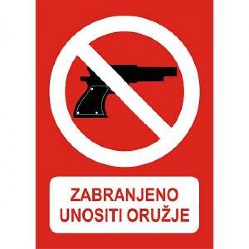 Naljepnica Zabranjeno unošenje oružja